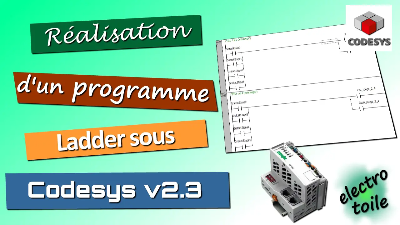 Utilisation du logiciel Codesys v2.3 et programmation en langage Ladder LD